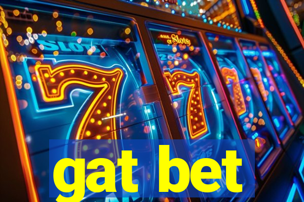 gat bet